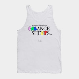 Accountant Have The Best Balance Sheets Funny Gift Tank Top